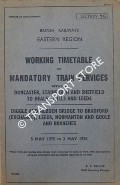 Book cover of Working Time Table of Mandatory Train Services - Section YG - Doncaster, Stainforth, Sheffield to Healey Mills and Leeds; Diggle, Hebden Bridge to Bradford (Exchange), Leeds, Normanton and Goole - 5 May 1975 to 2 May 1976 by British Railways Eastern Region